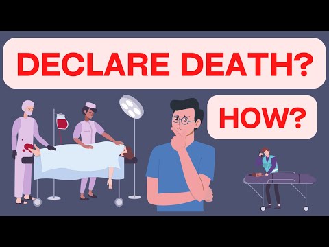 How to DECLARE DEATH? (IMPORTANT CLINICAL SKILL TO MASTER!)