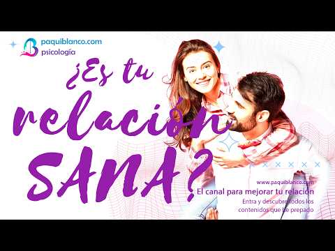¿Es tu relación de pareja sana? #parejas #relacionessanas #parejaideal
