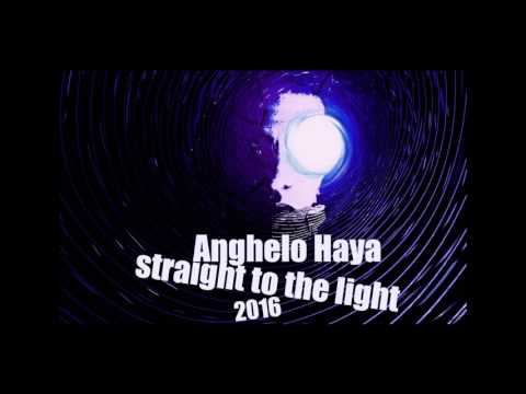 anghelo haya   straight to the light