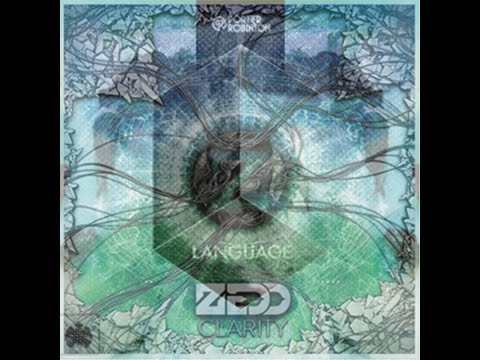 Porter Robinson X Zedd (Language X Clarity) | AndreX Mashup