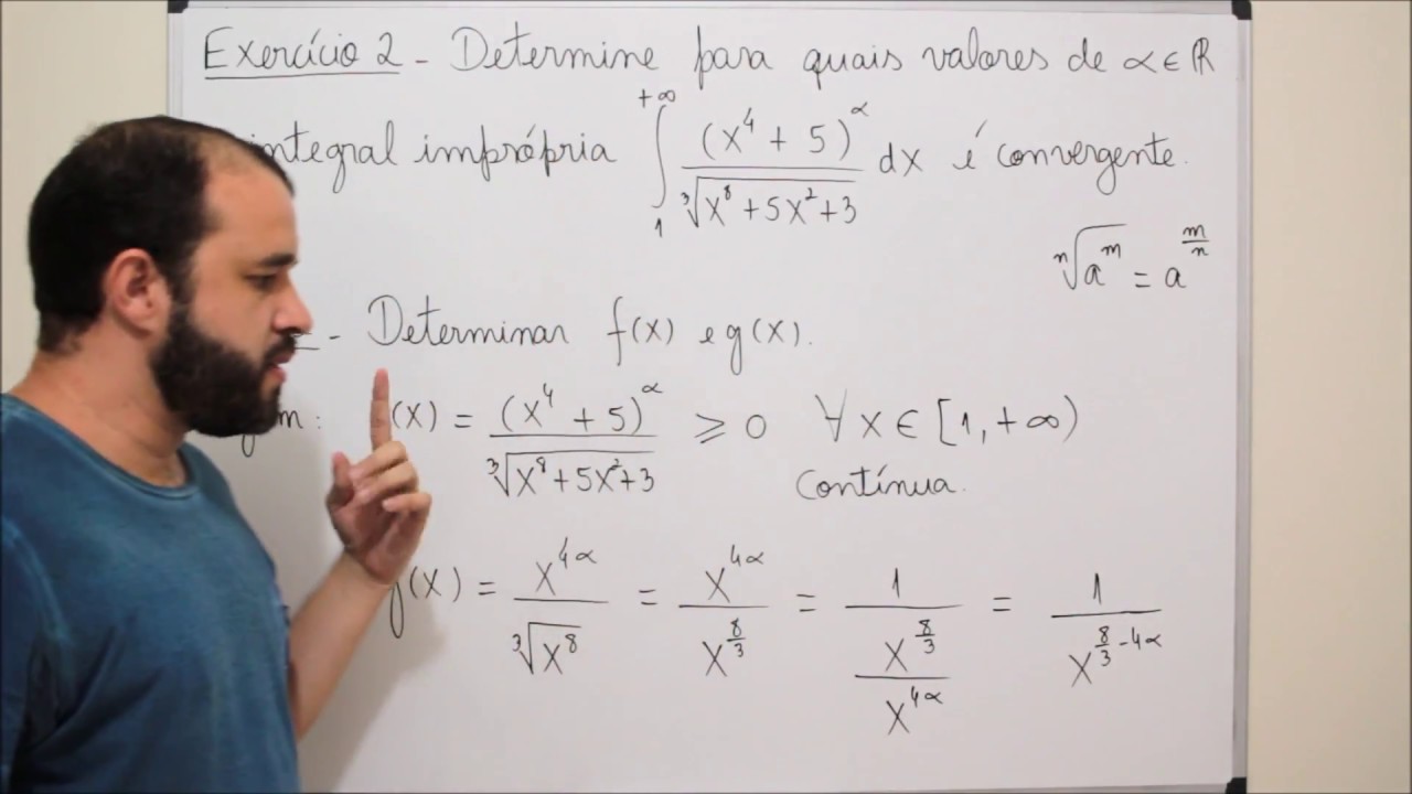 Critérios de Convergência e Divergência (Integrais Impróprias-Parte 2)