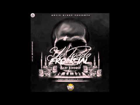 Baby Johnny - Yo Puedo Frontial (Prod. Danny EB y Baby Johnny)