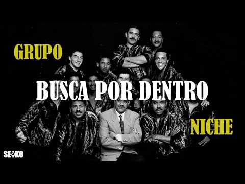 Busca Por Dentro - Grupo Niche