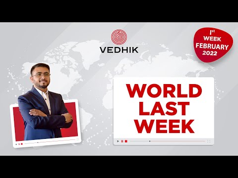 VEDHIK World Last Week Episode 017: 31/01/2021 to 05/02/2022