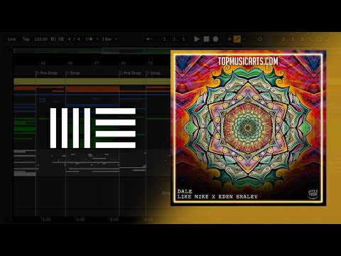 Like Mike x Eden Shalev - Dale (Ableton Remake)