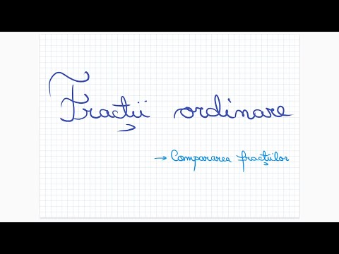Fractii ordinare: compararea fractiilor - Clasa a V-a