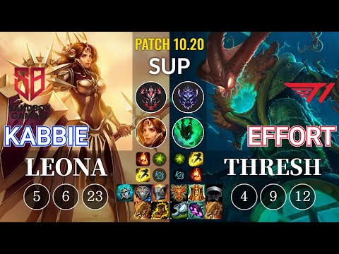SB Kabbie Leona vs T1 Effort Thresh Sup - KR Patch 10.20