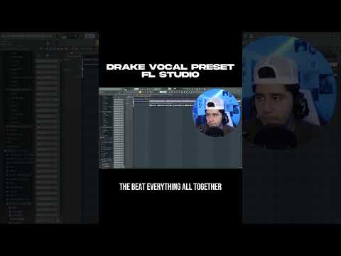 Drake Vocal Preset For FL Studio! (How To Sound Like Drake in FL Studio) #drake