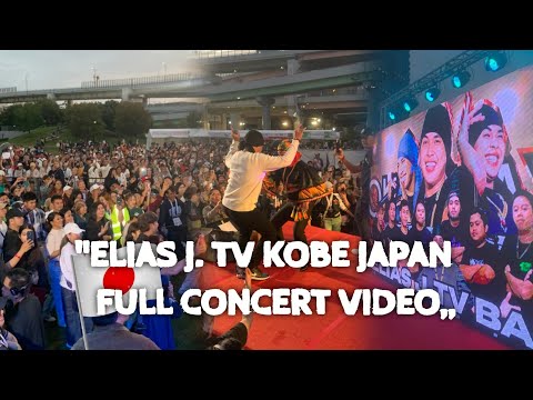 ELIAS J. TV KOBE JAPAN FULL CONCERT OCTOBER 26, 2025