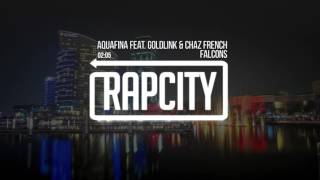 Falcons - Aquafina feat. GoldLink & Chaz French