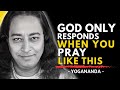 How To Talk WITH God Not TO God Secrets From Paramahansa Yogananda S Teachings