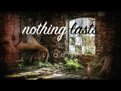 LiQWYD - Nothing lasts (Free download)