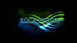 CD completo de La Roca Fuerte