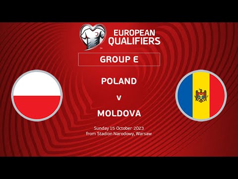 UEFA Euro 2024 Qualifiers - Group E Matchday 8: Poland v Moldova