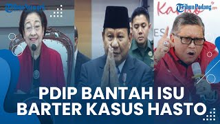 PDIP Bantah Isu Barter Hukum, Tegaskan Persahabatan Megawati dan Prabowo Murni