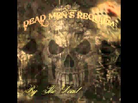 Dead Men's Requiem--Pounding Sand (w/lyrics)