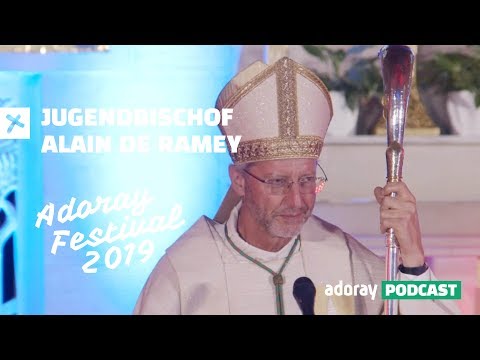 Predigt Samstagsmesse Adoray Festival 2019