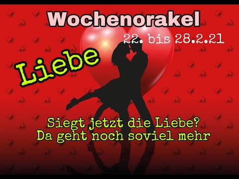 Wochenorakel Liebe 22. bis  28. 2. `21  -  Transformation