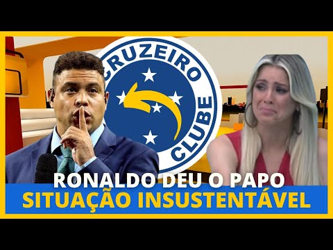 SAIU AGORA! RONALDO DIZ QUE SITUAÇÃO FICARÁ INSUSTENTÁVEL! NOTICIAS DO CRUZEIRO HOJE