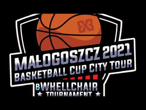 3x3 Małogoszcz 2021 Basketball Cup City Tour