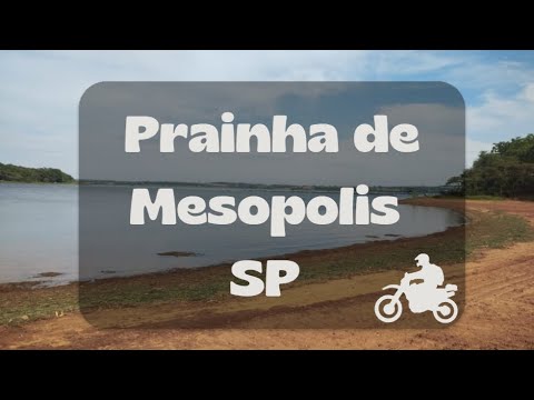Prainha de Mesópolis - SP