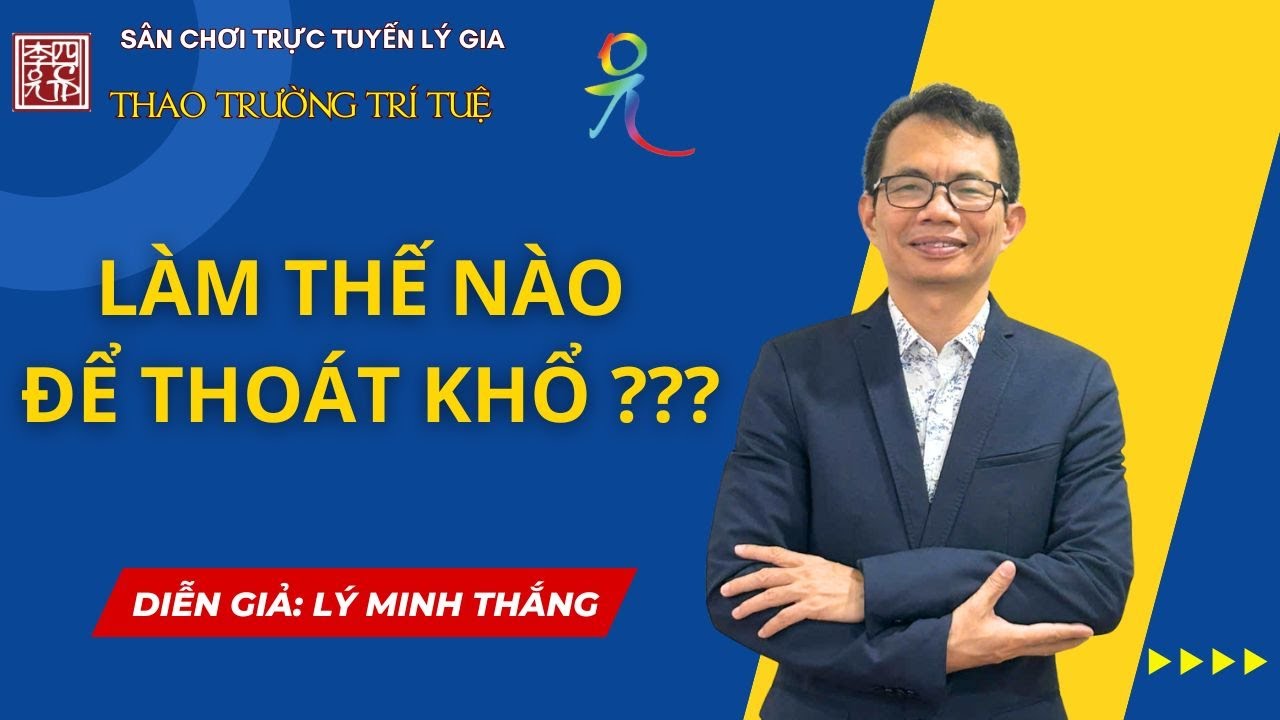 Làm Thế Nào Để Thoát Khổ ???