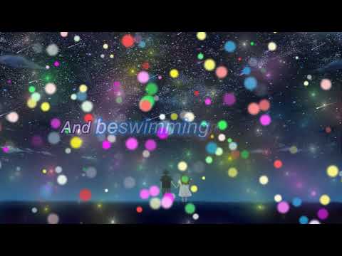 Wayfarers - Swimming In Stars (Lyrics) (The Kissing Booth)