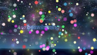 Wayfarers - Swimming In Stars (Lyrics) (The Kissing Booth)