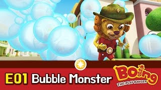  Boing The Play Ranger  - EP1 Bubble Monster  Engl