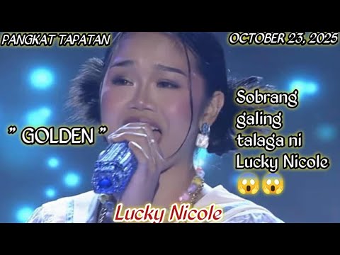 OCTOBER 23, 2025 | LUCKY NICOLE | TAWAG NG TANGHALAN | SHOWTIME