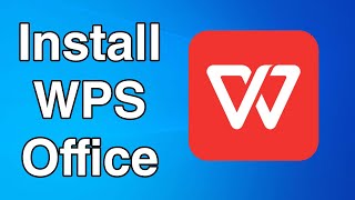 How to Install WPS Office on Windows 10