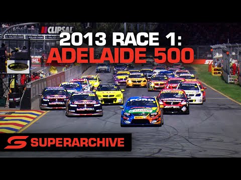 Race 1 - Adelaide 500 [Full Race - SuperArchive] | 2013 International Supercars Championship