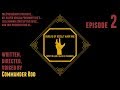 Ep 2 "Bureau of Occult Warfare" | The Cadmium Stage of the Skies