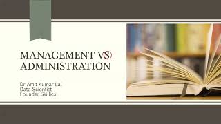 Management vs Administration