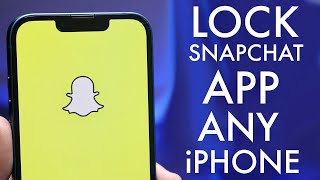 How To Passcode Lock Snapchat On ANY iPhone!