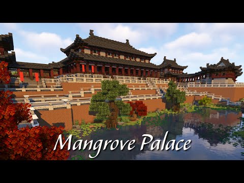 Mangrove Palace (Original) | Chinese Palace Complex | Minecraft Timelapse