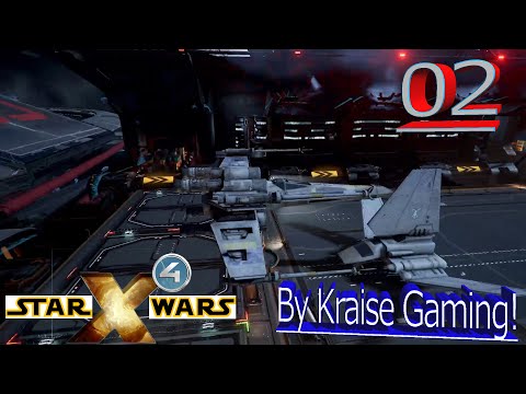 Ep:02 - The Seeds Of A New Empire! - X4 - Star Wars: Interworlds Mod 0.55 - By Kraise Gaming!