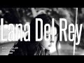 Lana Del Rey - Kinda Outta Luck 
