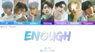 GOT7 - ENOUGH (LEGENDADO PT-BR)