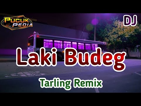 DJ LAKI BUDEG - Tarling Remix // Pucuk Pedia
