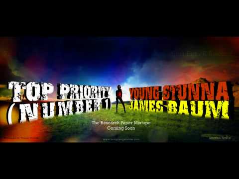Top Priority - Young Stunna x James Baum