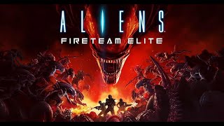 【マルチプレイ】Aliens Fireteam Elite