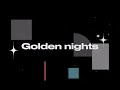 Sophie And The Giants, Benny Benassi, Dardust – Golden nights (RADIO EDIT)