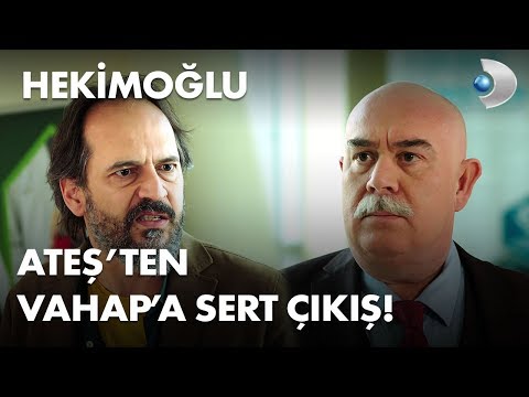 Ateş’ten Vahap’a sert çıkış! - Hekimoğlu 14. Bölüm