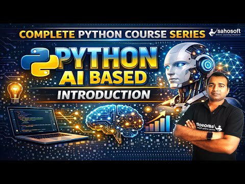 Python Introduction Python Ai Based Complete Python Course Series 2026 Sahosoft