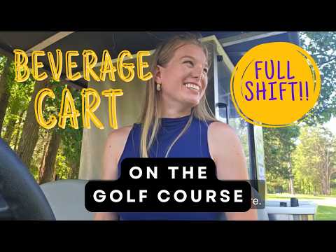 GOLF COURSE Beverage Cart with Me!!