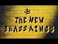 The New Brass Kings - Promo