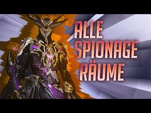 Alle Spionage Räume! Spy 2.0 Guide | Warframe [GER]