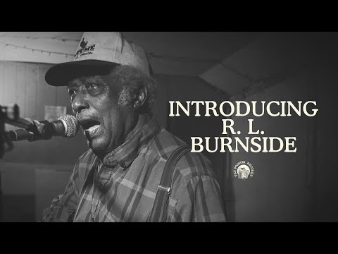Who is R.L. Burnside?