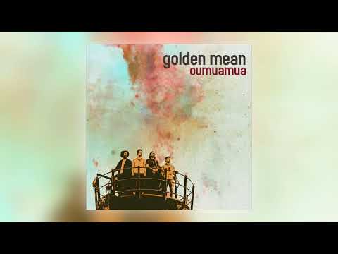 Golden Mean - Oumuamua [Audio] online metal music video by GOLDEN MEAN